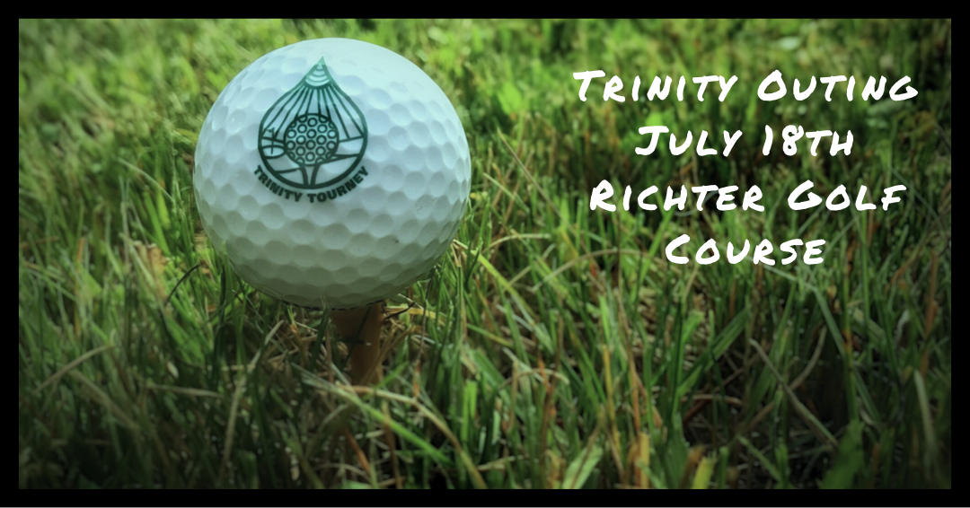 Trinity Outing 2019